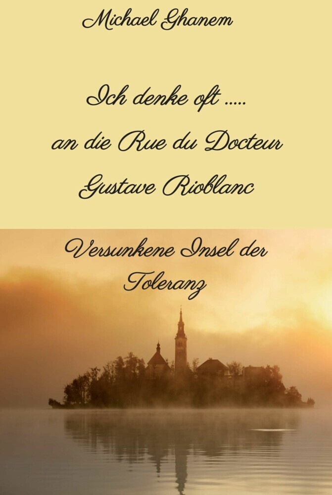 Ich denke oft ... an die Rue du Docteur Gustave Rioblanc main product photo