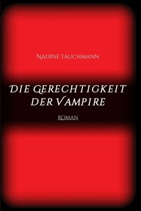 Die Gerechtigkeit der Vampire