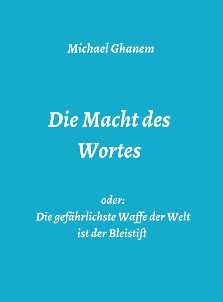 Die Macht des Wortes oder: Die gefährlichste Waffe der Welt ist der Bleistift main product photo