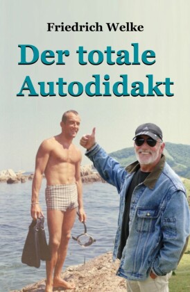 Der totale Autodidakt