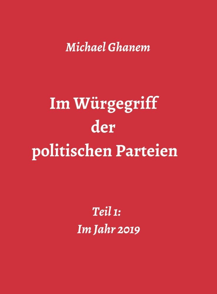 Im Würgegriff der politischen Parteien main product photo