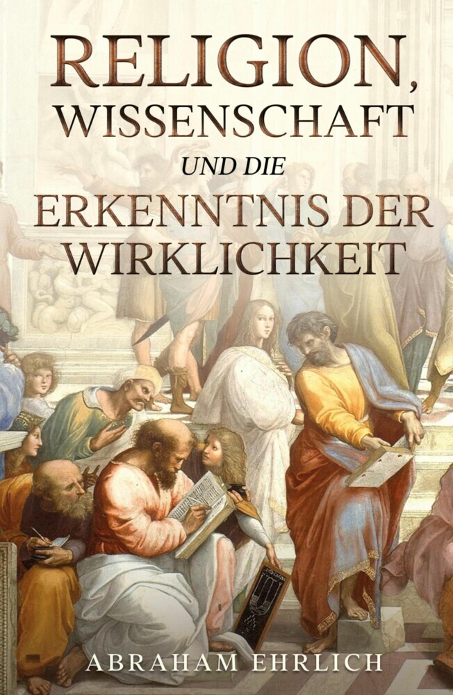 Religion, Wissenschaft und die Erkenntnis der Wirklichkeit main product photo