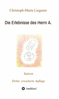 Die Erlebnisse des Herrn A.