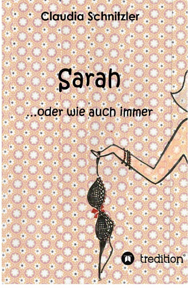 Sarah ...oder wie auch immer main product photo