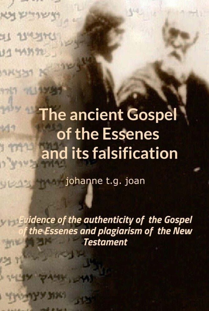 The ancient Gospel of the Essenes and its falsification main product photo