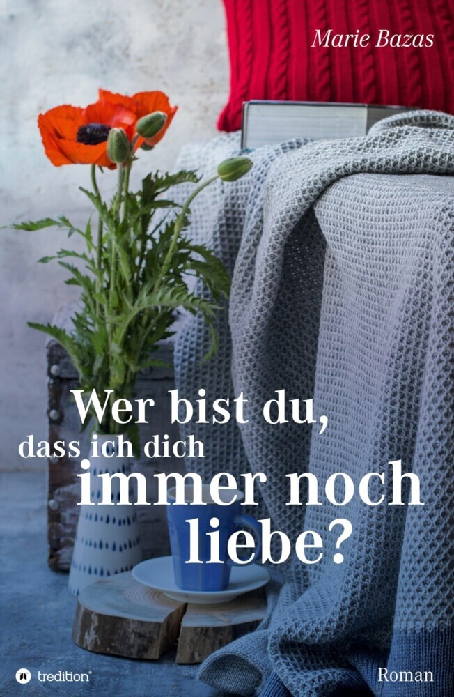 Wer bist du, dass ich dich immer noch liebe main product photo