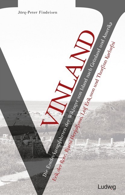 Vinland - Die Entdeckungsfahrten der Wikinger von Island nach Grönland und Amerika main product photo