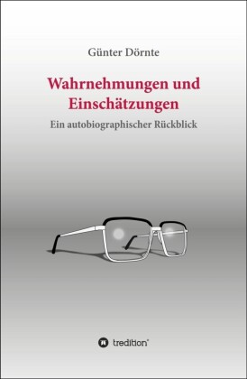 Wahrnehmungen und Einschätzungen