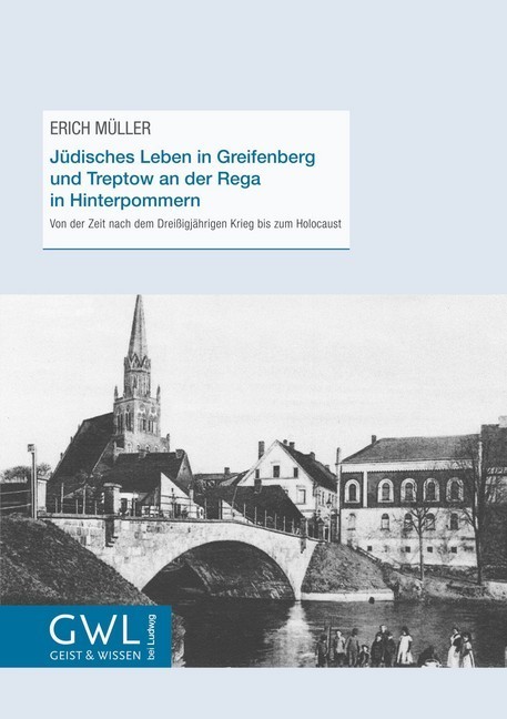 Jüdisches Leben in Greifenberg und Treptow an der Rega in Hinterpommern main product photo