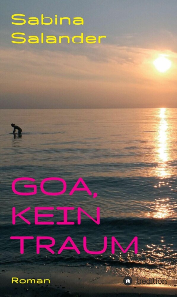 Goa, kein Traum main product photo