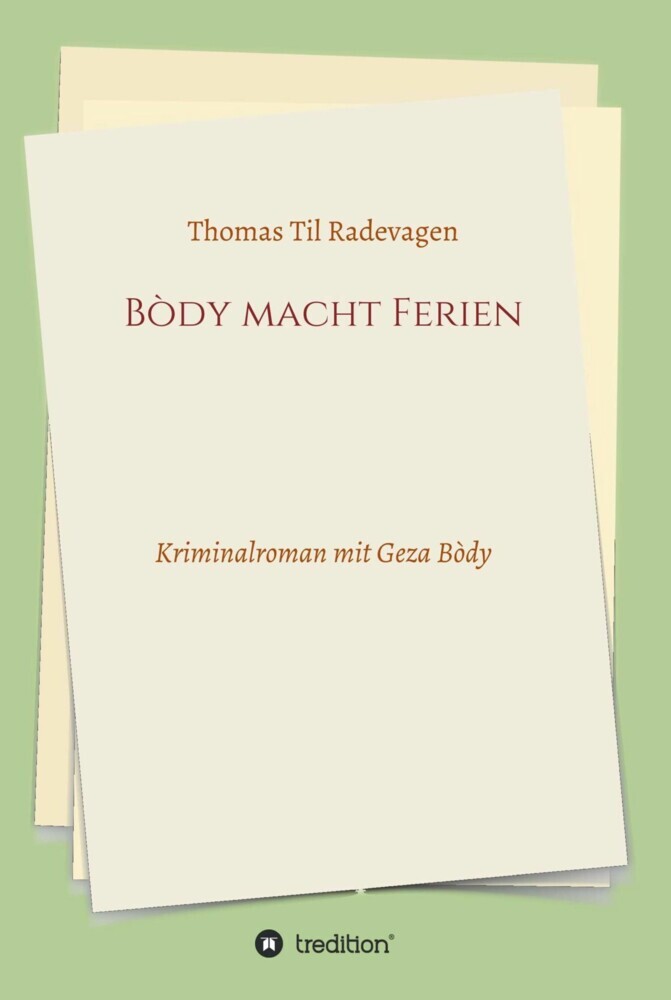 Bòdy macht Ferien main product photo