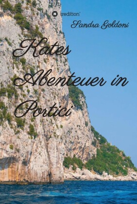 Kates Abenteuer in Portici