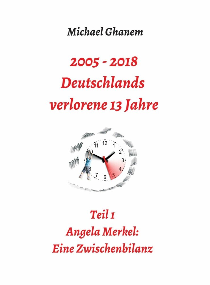 2005 - 2013: Deutschlands verlorene 13 Jahre main product photo
