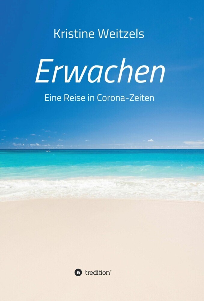Erwachen - Eine Reise in Corona-Zeiten main product photo