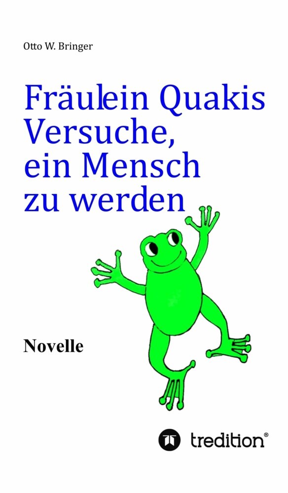 Fräulein Quakis Versuche, ein Mensch zu werden main product photo