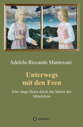 Unterwegs mit den Feen