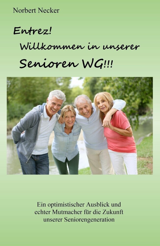 Entrez! Willkommen in unserer Senioren WG! main product photo