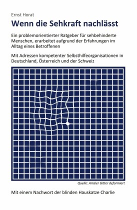 Wenn die Sehkraft nachlässt