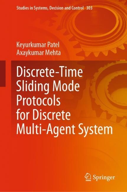 Discrete-Time Sliding Mode Protocols for Discrete Multi-Agent System main product photo