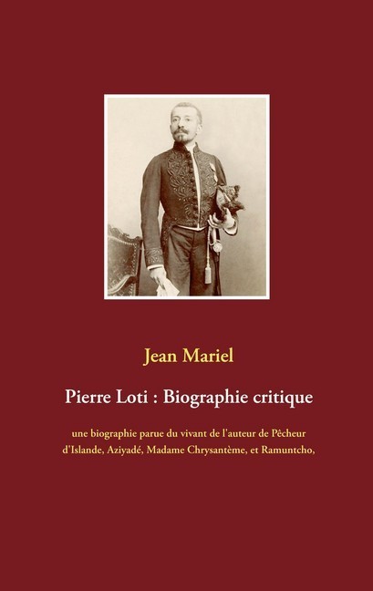 Pierre Loti : Biographie critique main product photo