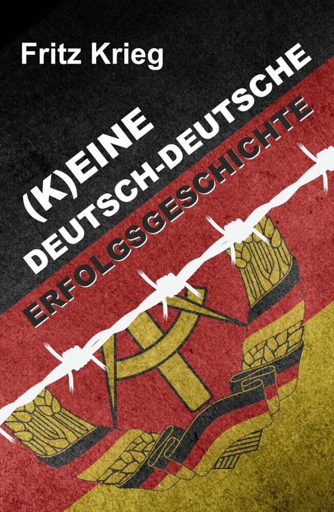 (K)EINE DEUTSCH-DEUTSCHE ERFOLGSGESCHICHTE main product photo