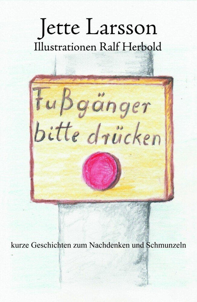 Fußgänger bitte drücken main product photo