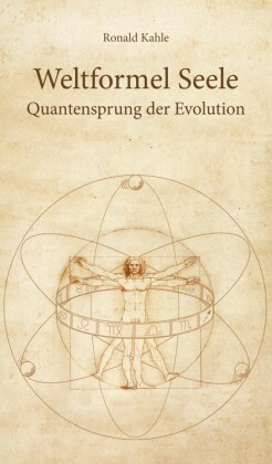 Weltformel Seele