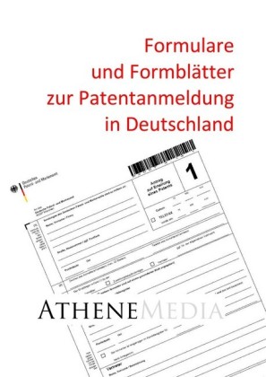 Formulare und Formblätter zur Patentanmeldung in Deutschland