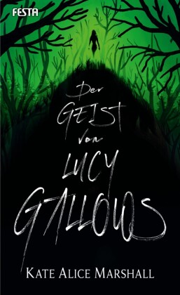 Der Geist von Lucy Gallows