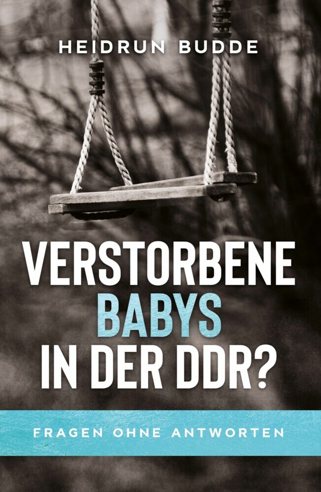 Verstorbene Babys in der DDR? main product photo