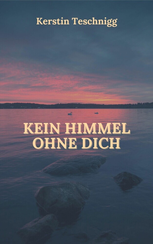 Kein Himmel ohne dich main product photo