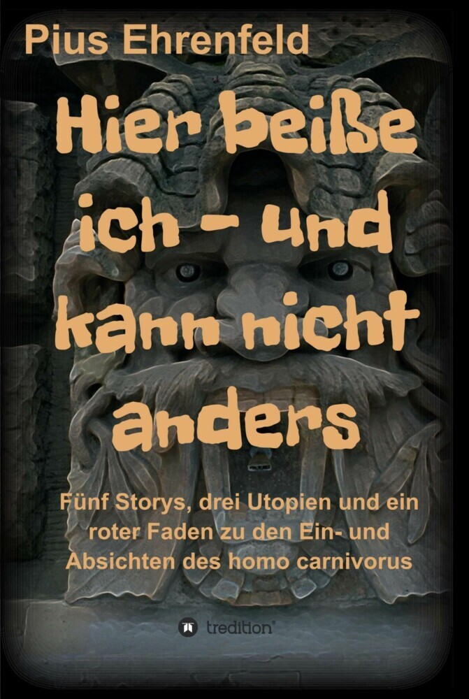 Hier beiße ich - und kann nicht anders main product photo
