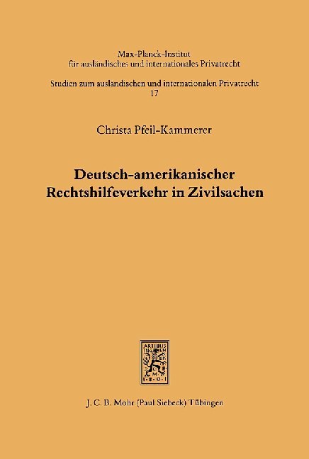 Deutsch-amerikanischer Rechtshilfeverkehr in Zivilsachen main product photo