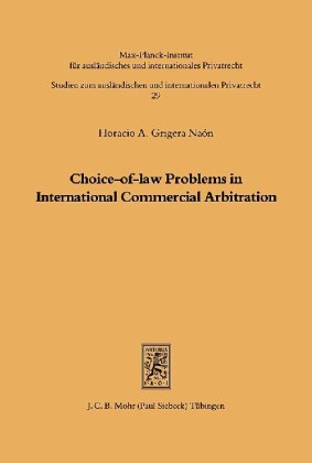 Choice-of-law Problems in International Commercial Arbitration