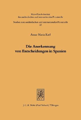 Die Anerkennung von Entscheidungen in Spanien