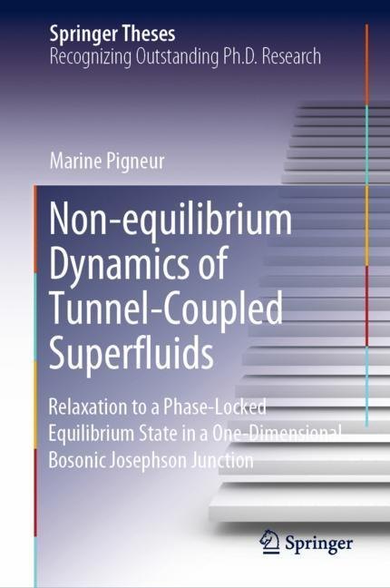 Non-equilibrium Dynamics of Tunnel-Coupled Superfluids main product photo