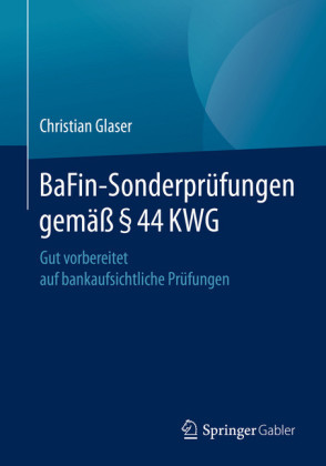 BaFin-Sonderprüfungen gemäß    44 KWG