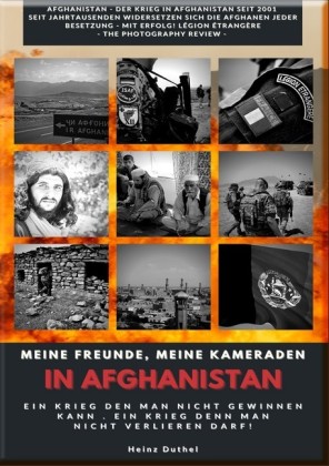 Meine Freunde, meine Kameraden in Afghanistan