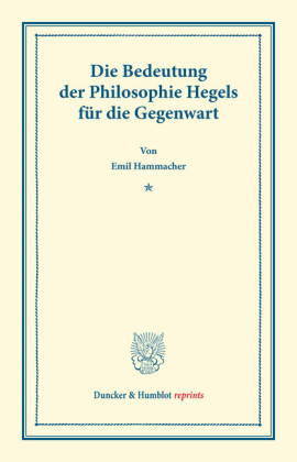 Die Bedeutung der Philosophie Hegels