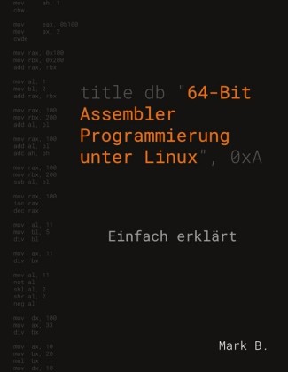 64-Bit Assembler Programmierung unter Linux