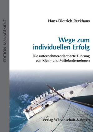 Wege zum individuellen Erfolg.