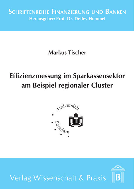 Effizienzmessung im Sparkassensektor am Beispiel regionaler Cluster. main product photo
