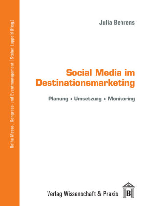 Social Media im Destinationsmarketing.