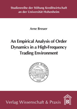 An Empirical Analysis of Order Dynamics in a High Frequency Trading Environment.