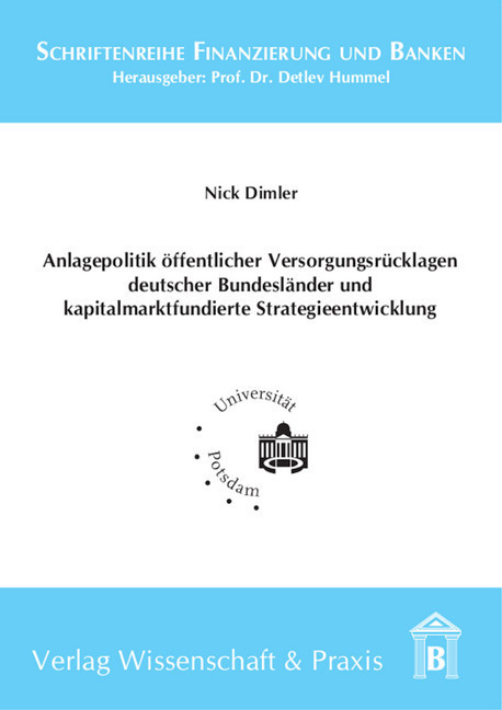 Anlagepolitik öffentlicher Versorgungsrücklagen deutscher Bundesländer und kapitalmarktfundierte Strategieentwicklung. main product photo