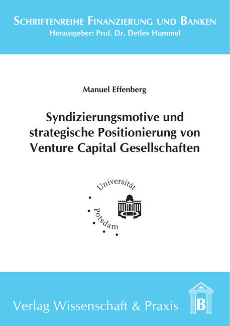 Syndizierungsmotive und strategische Positionierung von Venture Capital Gesellschaften. main product photo