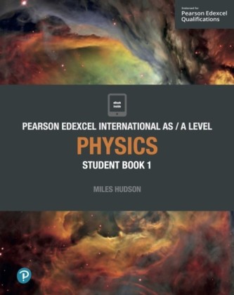 Pearson Edexcel International AS Level Physics Student Book