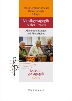 Musikgeragogik in der Praxis