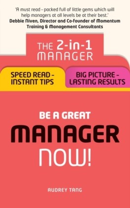 Be a Great Manager - Now!