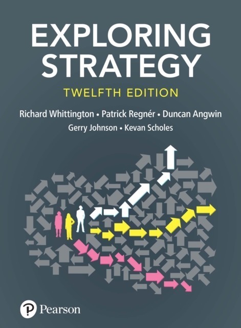 Exploring Strategy, Text Only, 12th Edition main product photo